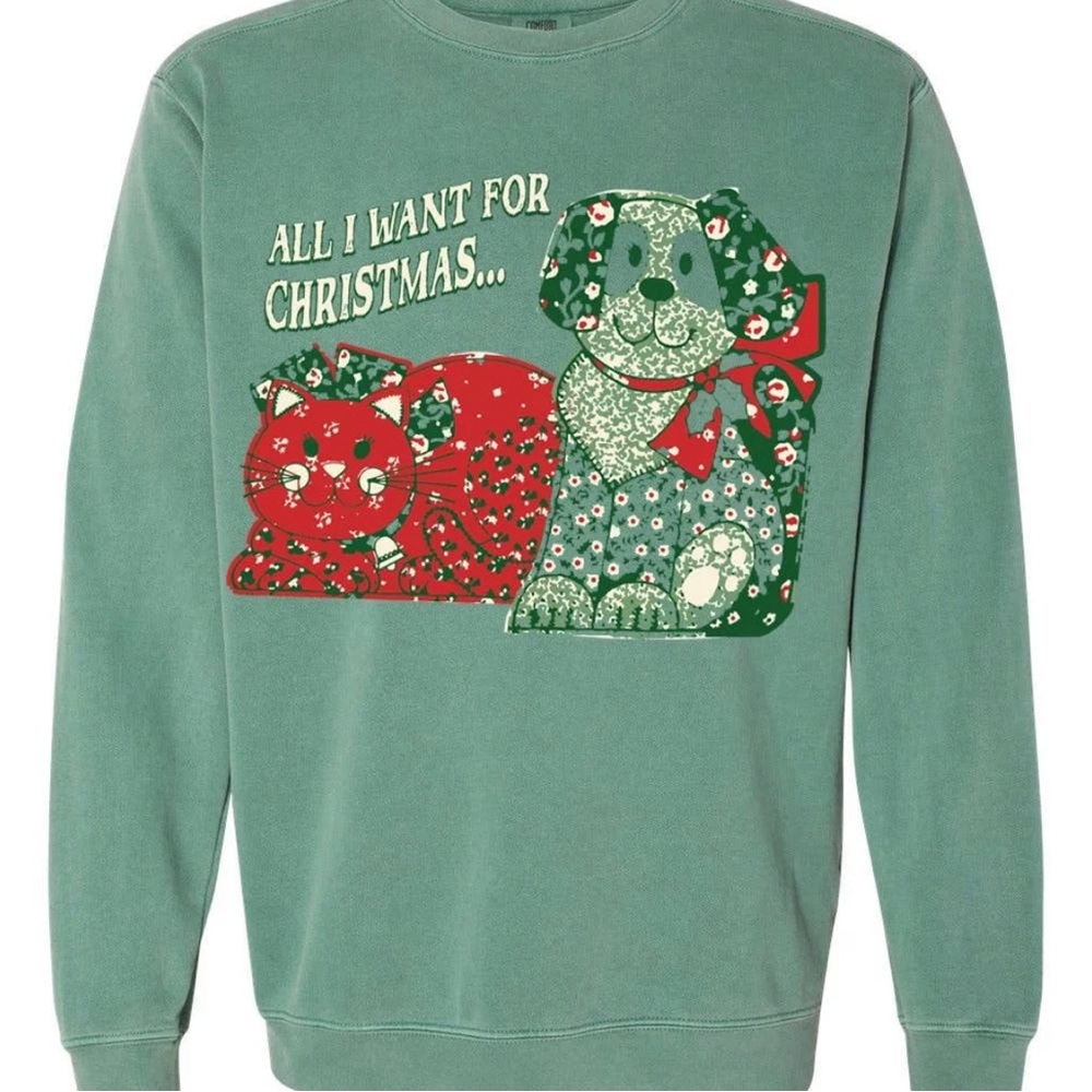 All I want for Christmas light green sweatshirt